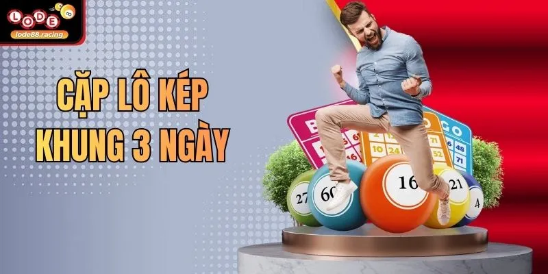 Cặp Lô Kép Khung 3 Ngày - Bí Quyết Chiến Thắng Lode88 6 Cặp Lô Kép Khung 3 Ngày - Bí Quyết Chiến Thắng Lode88